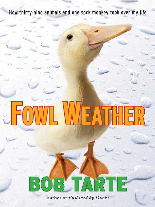 Title details for Fowl Weather by Bob Tarte - Wait list